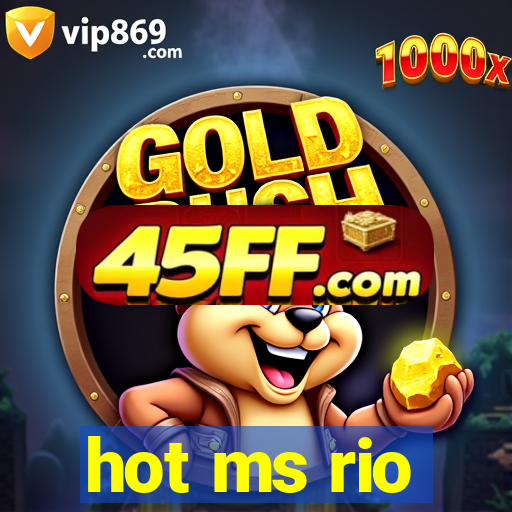 hot ms rio